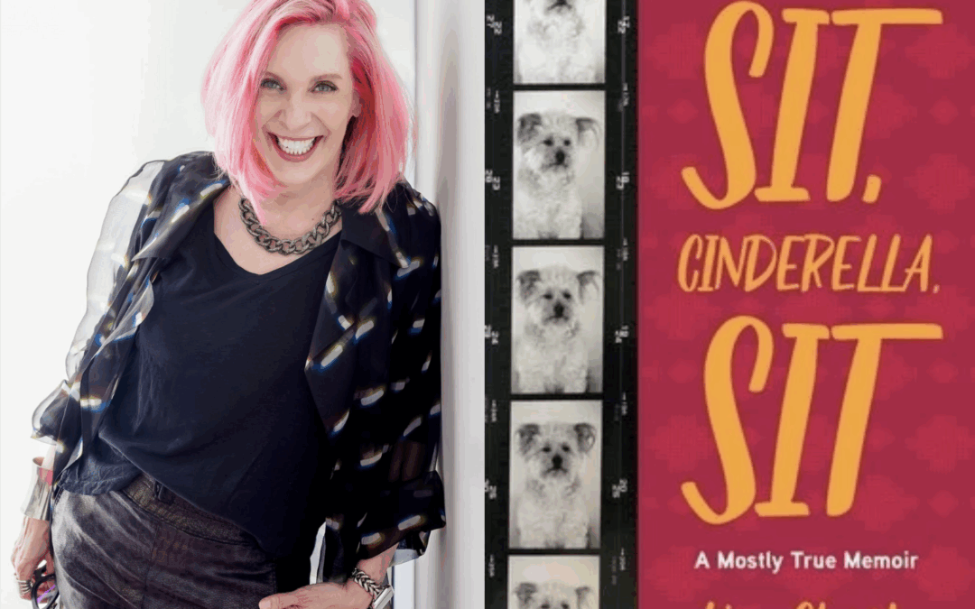 An Interview with author Lisa Cheek about her new book Sit, Cinderella, Sit: A Mostly True Memoir